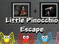 Spill Little Pinocchio Escape