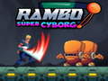 Spill Rambo super Cyborg