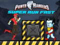 Spill Power Rangers Super Run Fast 