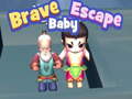 Spill Brave Baby Escape
