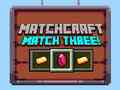 Spill Matchcraft Match Three