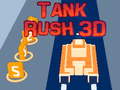Spill Tank Rush 3D