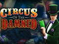 Spill Circus of the damned