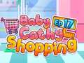 Spill Baby Cathy Ep17: Shopping