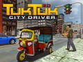 Spill Tuk Tuk City Driver 3D
