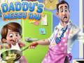 Spill Daddy's Messy Day