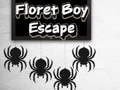 Spill Floret Boy Escape