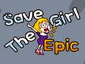 Spill Save The Girl Epic