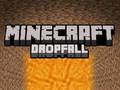 Spill Minecraft Dropfall