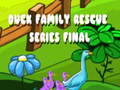 Spill Duck Family Rescue Series Final