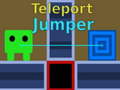 Spill Teleport Jumper