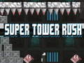 Spill Super Tower Rush