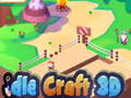 Spill Idle Craft 3D 