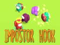 Spill Impostor Hook