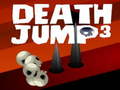 Spill Death Jump 3