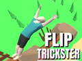 Spill Flip Trickster