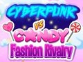 Spill Cyberpunk Vs Candy Fashion