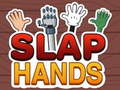 Spill Slap Hands