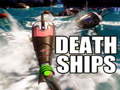 Spill Death Ships