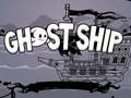 Spill Ghost Ship