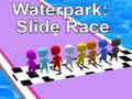 Spill Waterpark: Slide Race