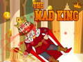 Spill The Mad King