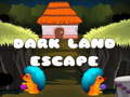 Spill Dark Land Escape