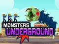 Spill Monsters Underground