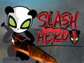 Spill Slash Hero
