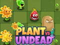 Spill Plants vs Undead