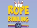 Spill Rope Bawling