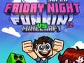 Spill Super Friday Night Funkin Vs Minecraft