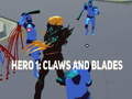 Spill Hero 1: Claws and Blades
