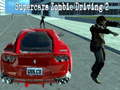 Spill Supercars zombie driving 2