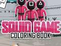 Spill Squid Game Coloring Book