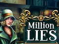 Spill Million lies