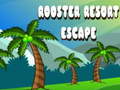 Spill Rooster Resort Escape