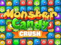 Spill Monster Candy Crush