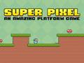 Spill Super Pixel