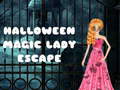 Spill Halloween Magic Lady Escape