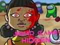 Spill Squid Game Hidden