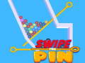 Spill Swipe The Pin