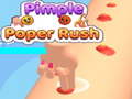 Spill Pimple Poper Rush