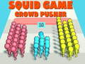 Spill Squid Game Crowd Pusher