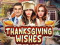 Spill Thanksgiving Wishes