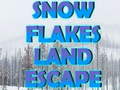 Spill Snow Flakes Land Escape