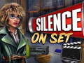 Spill Silence on Set