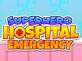 Spill Superhero Hospital Emergency
