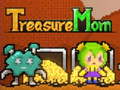 Spill Treasure Mom