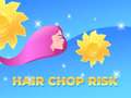 Spill Hair Chop Risk: Cut Challenge